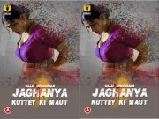 Jaghanya (Kuttey Ki Maut) Episode 2