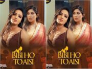 Biwi Ho To Aisi Episode 2