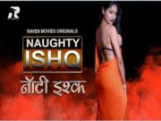 NAUGHTY ISHQ Episode 1